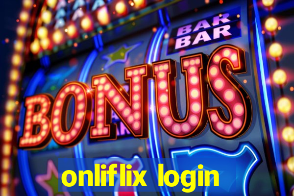 onliflix login